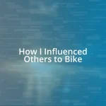 How I Influenced Others to Bike